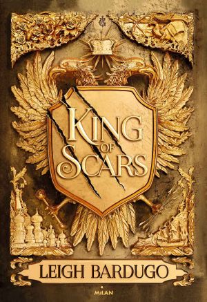 [King of Scars 01] • King of Scars, Tome 01